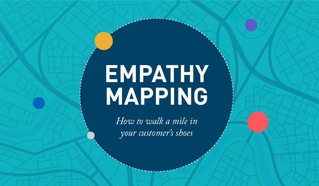 Empathy Mapping