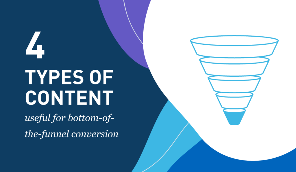3434_x_types of content that is useful for bottom of the funnel..._V2_blog__Header