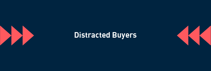 Distracted Buyers - Navigating B2B Challenges for Marketers