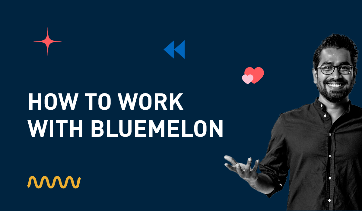 How to work with BlueMelon